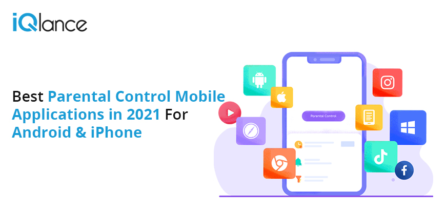 Best Parental Control Mobile Applications 