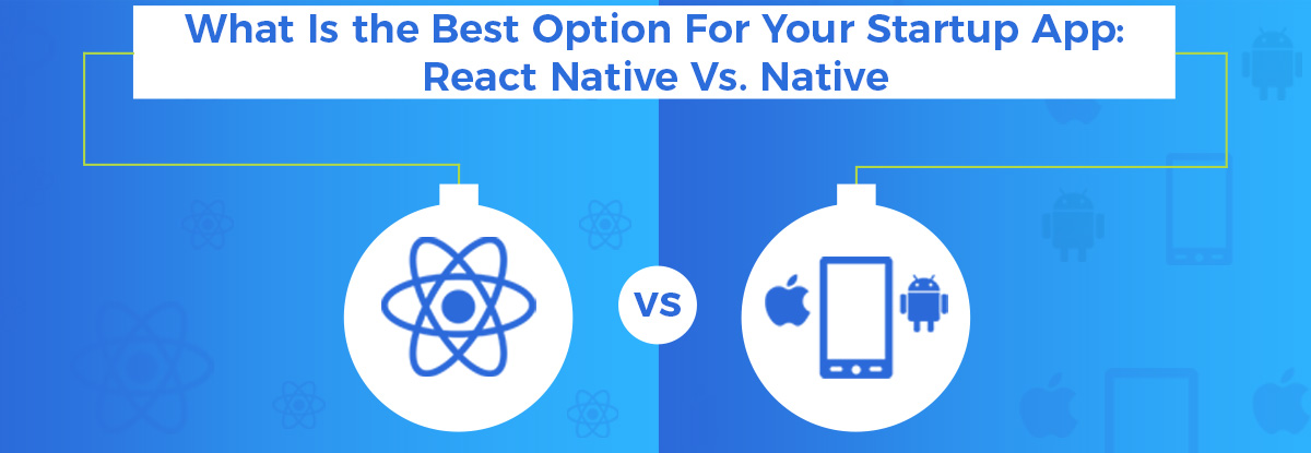 react-vs-nativ-app-development