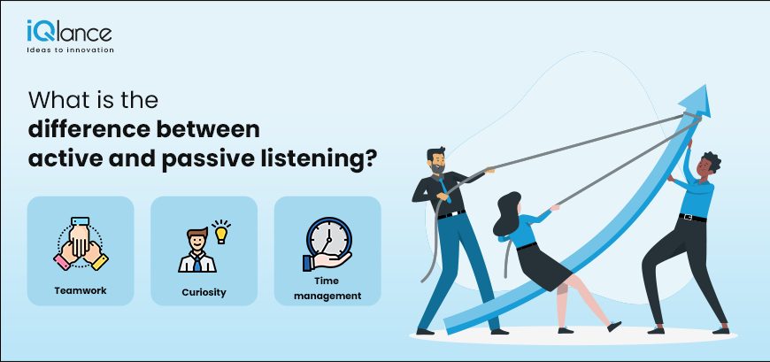 WHAT IS THE DIFFERENCE BETWEEN ACTIVE AND PASSIVE LISTENING