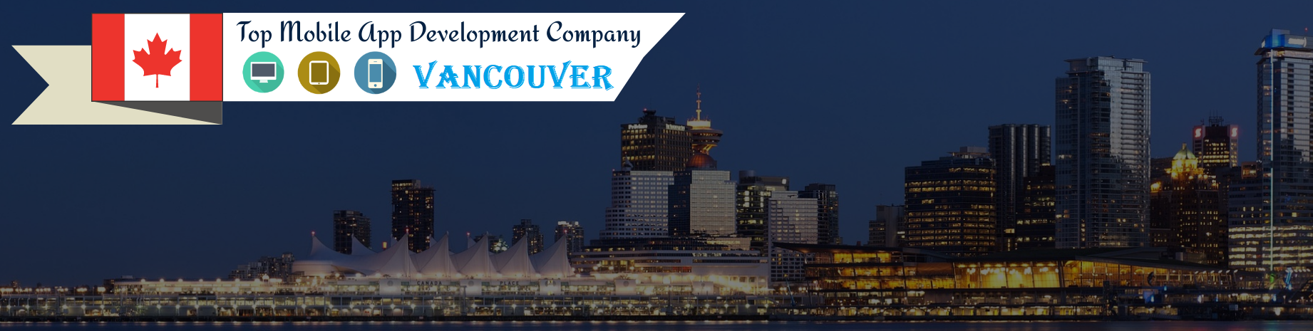 choose-top-mobile-app-developers-in-vancouver