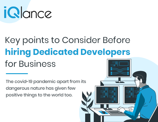 Key points to Consider Before hiring Dedicated Developers for Business
